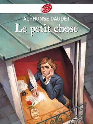 cover image of Le petit chose--Texte intégral
